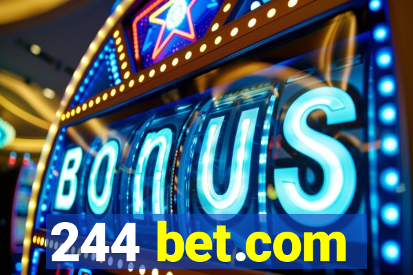 244 bet.com